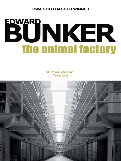 Title details for The Animal Factory by Edward Bunker - Available
